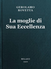 Book cover of "La moglie di Sua Eccellenza"