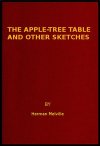 Book cover of "The Apple-Tree Table, and Other Sketches"