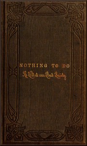 Book cover of "Nothing to Do: A Tilt at Our Best Society"