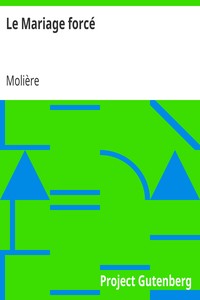 Book cover of "Le Mariage forcé"