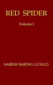 Book cover of "Red Spider, Volume 1 (of 2)"