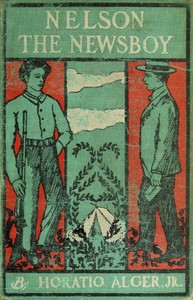 Book cover of "Nelson the Newsboy; Or, Afloat in New York"