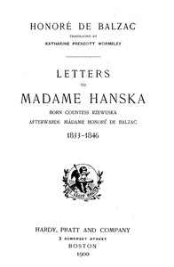 Book cover of "Letters to Madame Hanska, born Countess Rzewuska, afterwards Madame Honoré de Balzac, 1833-1846"