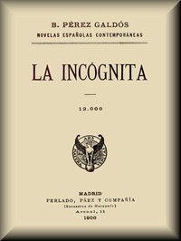 Book cover of "La Incógnita"
