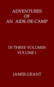Book cover of "Adventures of an Aide-de-Camp; or, A Campaign in Calabria, Volume 1 (of 3)"