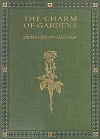 Book cover of "The Charm of Gardens"