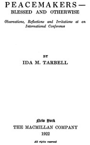 Book cover of "Peacemakers—Blessed and Otherwise - Observations, Reflections and Irritations at an International Conference"