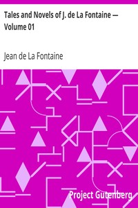 Book cover of "Tales and Novels of J. de La Fontaine — Volume 01"