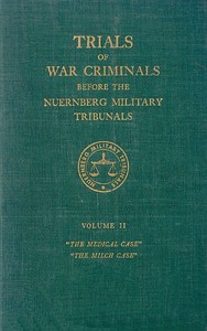 Book cover of "Trials of war criminals before the Nuernberg military tribunals under control council law no. 10, volume II"