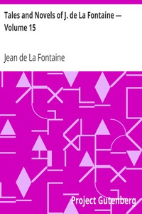 Book cover of "Tales and Novels of J. de La Fontaine — Volume 15"