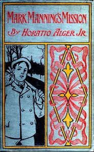 Book cover of "Mark Manning's Mission: The Story of a Shoe Factory Boy"