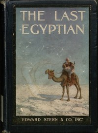 Book cover of "The Last Egyptian: A Romance of the Nile"
