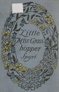 Book cover of "Little Miss Grasshopper"