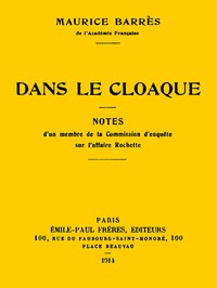 Book cover of "Dans le cloaque - Notes d'un membre de la Commission d'enquête sur l'affaire Rochette"
