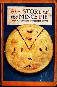 Book cover of "The Story of the Mince Pie"