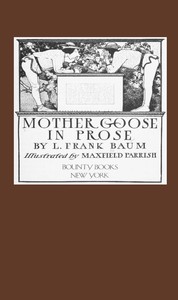 Book cover of "Mother Goose in Prose"