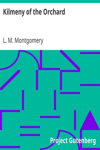 Book cover of "Kilmeny of the Orchard"