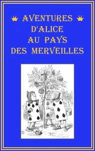 Book cover of "Aventures d'Alice au pays des merveilles"