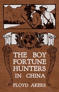 Book cover of "The Boy Fortune Hunters in China"