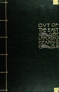 Book cover of ""Out of the East": Reveries and Studies in New Japan"