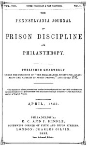 Book cover of "The Pennsylvania Journal of Prison Discipline and Philanthropy (Vol. VIII, No. II, April 1853)"