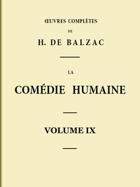 Book cover of "La Comédie humaine - Volume 09. Scènes de la vie parisienne - Tome 01"