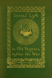 Book cover of "Social Life in Old Virginia Before the War"