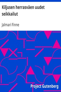 Book cover of "Kiljusen herrasväen uudet seikkailut"