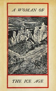 Book cover of "A Woman of the Ice Age"