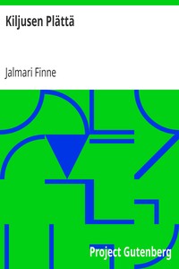 Book cover of "Kiljusen Plättä"
