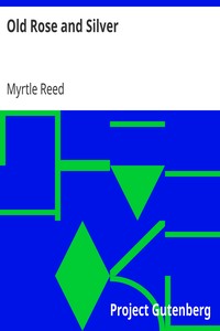 Book cover of "Old Rose and Silver"