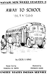 Book cover of "Away to school: 'Ólta'góó"