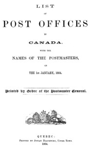 Book cover of "List of Post Offices in Canada, with the Names of the Postmasters ... 1864"