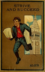 Book cover of "Strive and Succeed; or, The Progress of Walter Conrad"