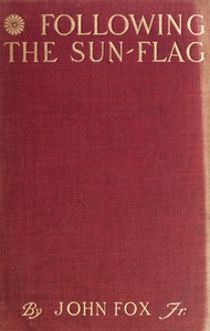Book cover of "Following the Sun-Flag: A Vain Pursuit Through Manchuria"