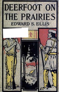 Book cover of "Deerfoot on the Prairies"