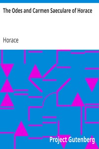 Book cover of "The Odes and Carmen Saeculare of Horace"