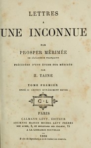 Book cover of "Lettres à une inconnue, Tome Premier - Précédée d'une étude sur P. Mérimée par H. Taine"