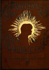 Book cover of "Editha's Burglar: A Story for Children"