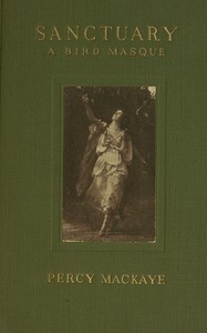 Book cover of "Sanctuary: A Bird Masque"