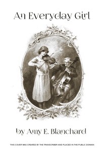 Book cover of "An Everyday Girl: A Story"