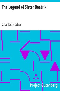 Book cover of "The Legend of Sister Beatrix"