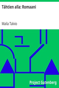 Book cover of "Tähtien alla: Romaani"