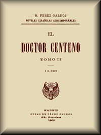 Book cover of "El Doctor Centeno (Tomo II)"