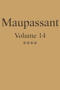 Book cover of "Œuvres complètes de Guy de Maupassant - volume 14"