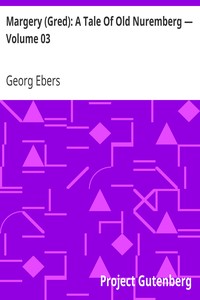 Book cover of "Margery (Gred): A Tale Of Old Nuremberg — Volume 03"