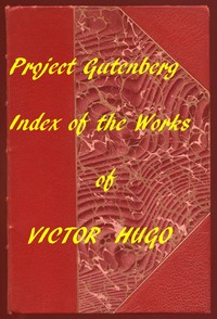 Book cover of "Index of the Project Gutenberg Works of Victor Hugo"