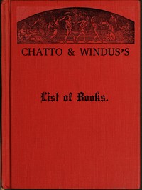Book cover of "Chatto & Windus's List of Books, July 1878"
