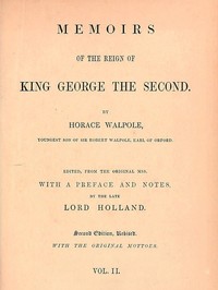 Book cover of "Memoirs of the Reign of King George the Second, Volume 2 (of 3)"