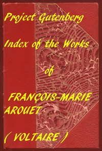 Book cover of "Index of the PG Works of Voltaire in English"